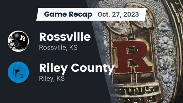 Watch this highlight video of the Rossville (KS) football team in its game Recap: Rossville  vs. Riley County  2023 on Oct 27, 2023