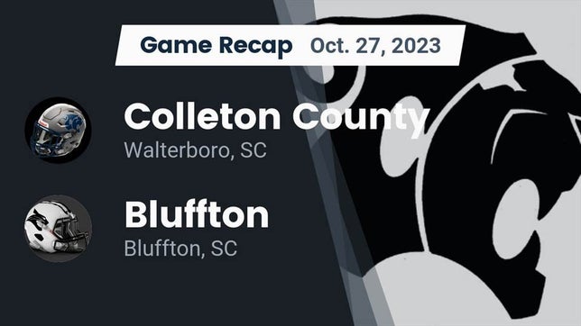 Watch this highlight video of the Colleton County (Walterboro, SC) football team in its game Recap: Colleton County  vs. Bluffton  2023 on Oct 27, 2023