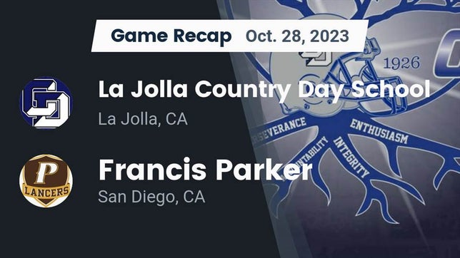 Watch this highlight video of the La Jolla Country Day (La Jolla, CA) football team in its game Recap: La Jolla Country Day School vs. Francis Parker  2023 on Oct 27, 2023