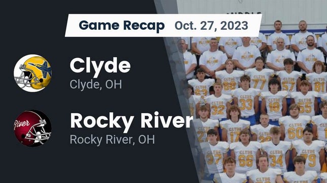Watch this highlight video of the Clyde (OH) football team in its game Recap: Clyde  vs. Rocky River   2023 on Oct 27, 2023