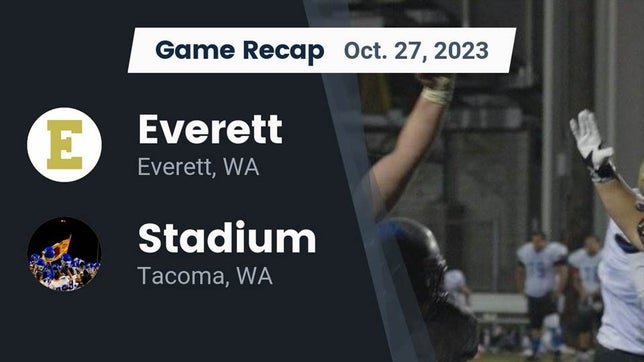 Watch this highlight video of the Everett (WA) football team in its game Recap: Everett  vs. Stadium  2023 on Oct 27, 2023