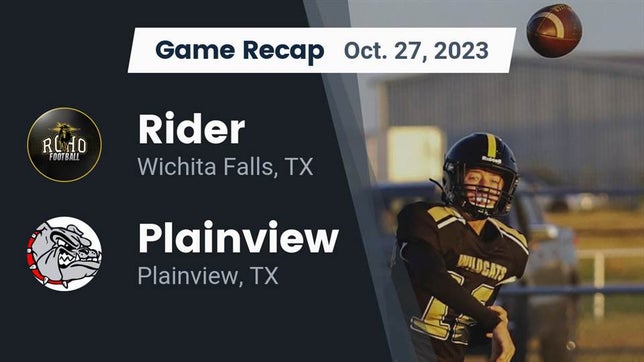Watch this highlight video of the Rider (Wichita Falls, TX) football team in its game Recap: Rider  vs. Plainview  2023 on Oct 27, 2023