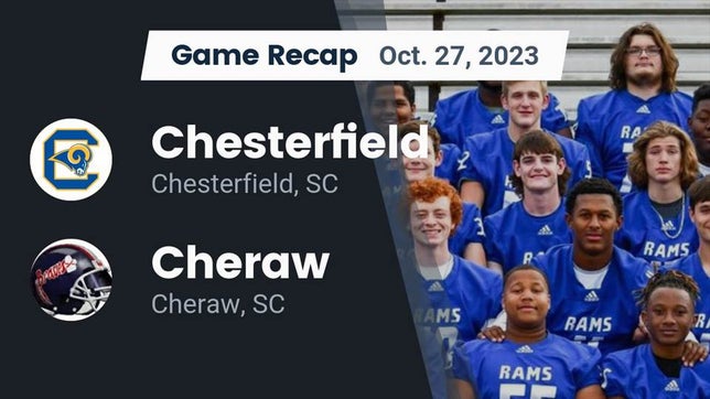 Watch this highlight video of the Chesterfield (SC) football team in its game Recap: Chesterfield  vs. Cheraw  2023 on Oct 27, 2023