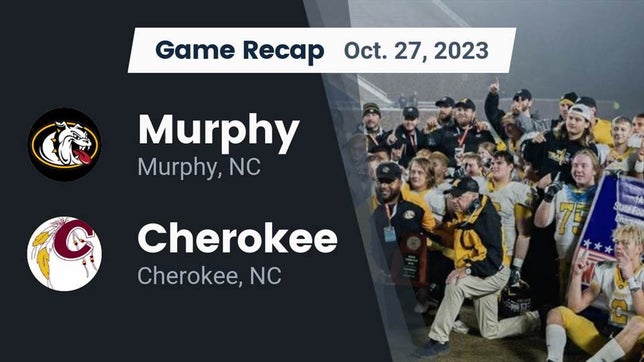 Watch this highlight video of the Murphy (NC) football team in its game Recap: Murphy  vs. Cherokee  2023 on Oct 27, 2023