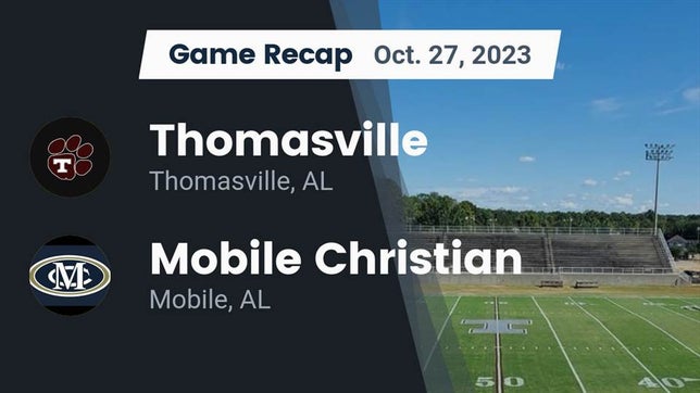 Watch this highlight video of the Thomasville (AL) football team in its game Recap: Thomasville  vs. Mobile Christian  2023 on Oct 27, 2023