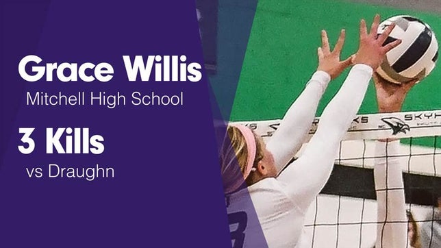 Watch this highlight video of Grace Willis