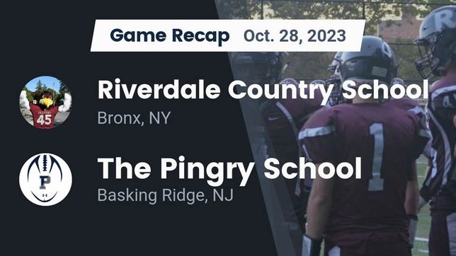 Watch this highlight video of the Riverdale Country (Bronx, NY) football team in its game Recap: Riverdale Country School vs. The Pingry School 2023 on Oct 28, 2023