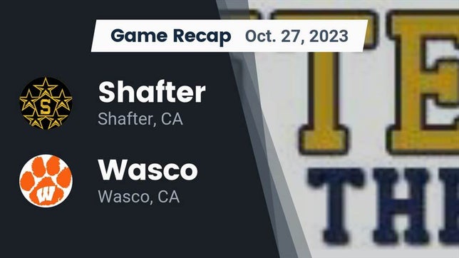 Watch this highlight video of the Shafter (CA) football team in its game Recap: Shafter  vs. Wasco  2023 on Oct 27, 2023