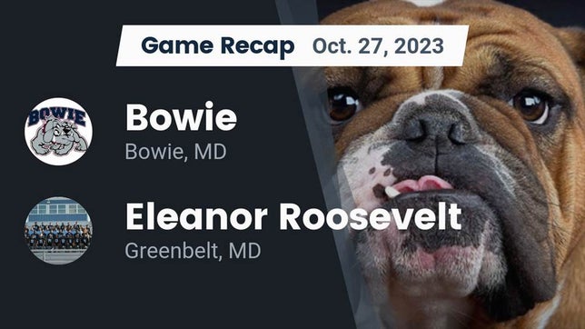 Watch this highlight video of the Bowie (MD) football team in its game Recap: Bowie  vs. Eleanor Roosevelt  2023 on Oct 27, 2023