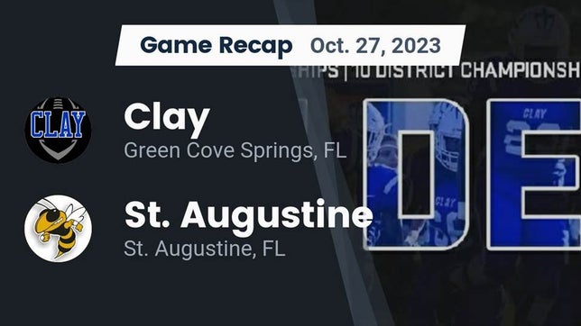 Watch this highlight video of the Clay (Green Cove Springs, FL) football team in its game Recap: Clay  vs. St. Augustine  2023 on Oct 27, 2023