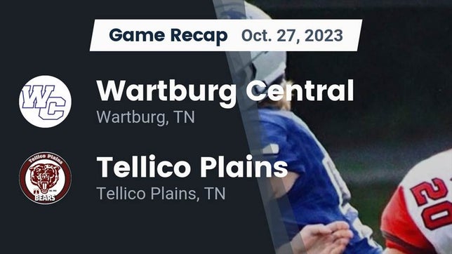 Watch this highlight video of the Wartburg Central (Wartburg, TN) football team in its game Recap: Wartburg Central  vs. Tellico Plains  2023 on Oct 27, 2023