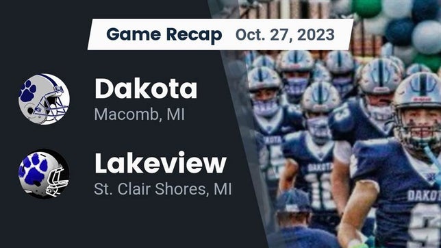 Watch this highlight video of the Dakota (Macomb, MI) football team in its game Recap: Dakota  vs. Lakeview  2023 on Oct 27, 2023