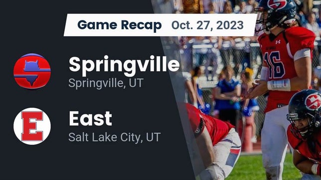 Watch this highlight video of the Springville (UT) football team in its game Recap: Springville  vs. East  2023 on Oct 27, 2023