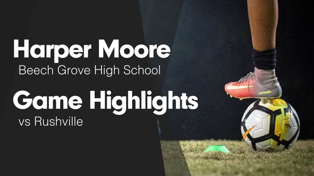 Watch this highlight video of Harper Moore