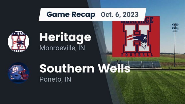 Watch this highlight video of the Heritage (Monroeville, IN) football team in its game Recap: Heritage  vs. Southern Wells  2023 on Oct 6, 2023