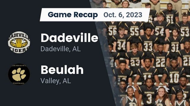 Watch this highlight video of the Dadeville (AL) football team in its game Recap: Dadeville  vs. Beulah  2023 on Oct 6, 2023