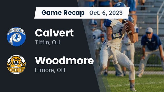 Watch this highlight video of the Calvert (Tiffin, OH) football team in its game Recap: Calvert  vs. Woodmore  2023 on Oct 6, 2023