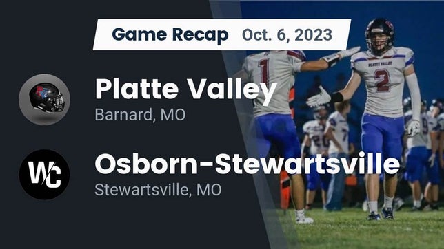 Watch this highlight video of the South Nodaway (Barnard, MO) football team in its game Recap: Platte Valley  vs. Osborn-Stewartsville  2023 on Oct 6, 2023