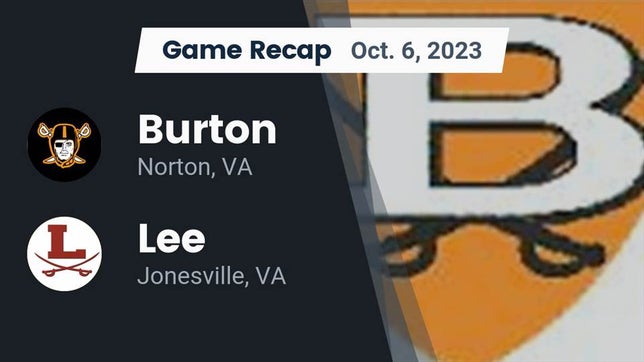 Watch this highlight video of the J.I. Burton (Norton, VA) football team in its game Recap: Burton  vs. Lee  2023 on Oct 6, 2023