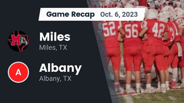 Watch this highlight video of the Miles (TX) football team in its game Recap: Miles  vs. Albany  2023 on Oct 6, 2023