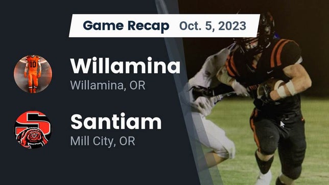 Watch this highlight video of the Willamina (OR) football team in its game Recap: Willamina  vs. Santiam  2023 on Oct 6, 2023
