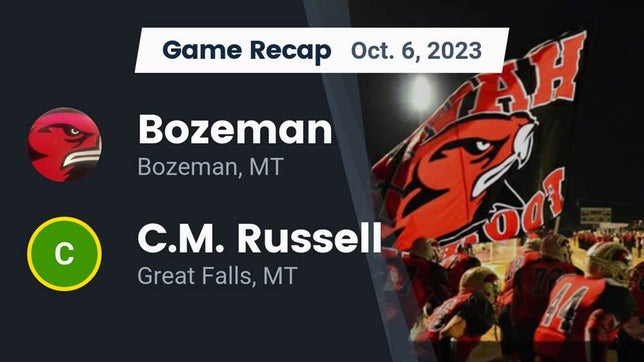 Watch this highlight video of the Bozeman (MT) football team in its game Recap: Bozeman  vs. C.M. Russell  2023 on Oct 6, 2023