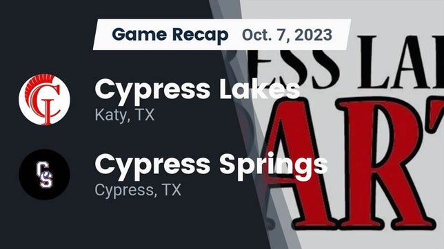 Watch this highlight video of the Cypress Lakes (Katy, TX) football team in its game Recap: Cypress Lakes  vs. Cypress Springs  2023 on Oct 7, 2023