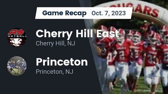 Watch this highlight video of the Cherry Hill East (Cherry Hill, NJ) football team in its game Recap: Cherry Hill East  vs. Princeton  2023 on Oct 7, 2023