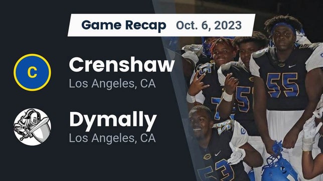 Watch this highlight video of the Crenshaw (Los Angeles, CA) football team in its game Recap: Crenshaw  vs. Dymally  2023 on Oct 6, 2023