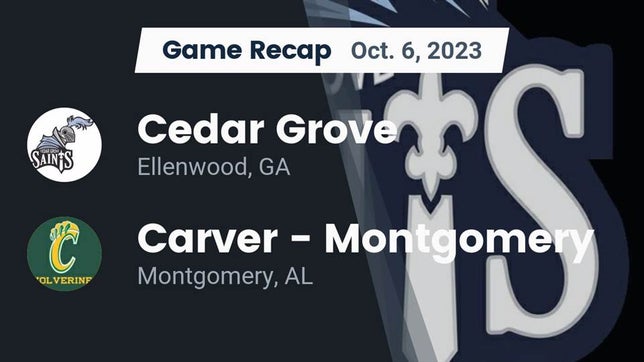 Watch this highlight video of the Cedar Grove (Ellenwood, GA) football team in its game Recap: Cedar Grove  vs. Carver  - Montgomery 2023 on Oct 6, 2023