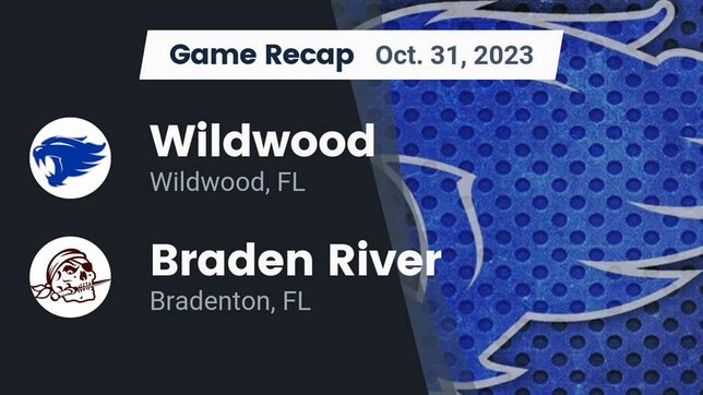 Watch this highlight video of the Wildwood (FL) football team in its game Recap: Wildwood  vs. Braden River  2023 on Oct 31, 2023