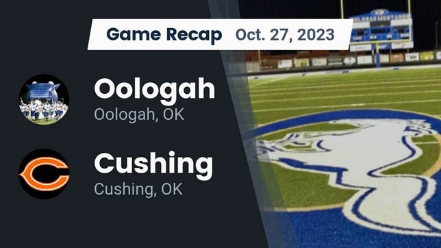 Watch this highlight video of the Oologah (OK) football team in its game Recap: Oologah  vs. Cushing  2023 on Oct 27, 2023