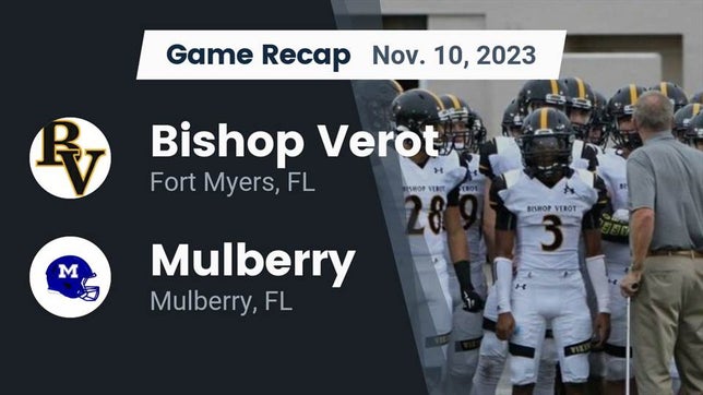 Watch this highlight video of the Bishop Verot (Fort Myers, FL) football team in its game Recap: Bishop Verot  vs. Mulberry  2023 on Nov 9, 2023