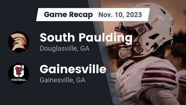 Watch this highlight video of the South Paulding (Douglasville, GA) football team in its game Recap: South Paulding  vs. Gainesville  2023 on Nov 10, 2023