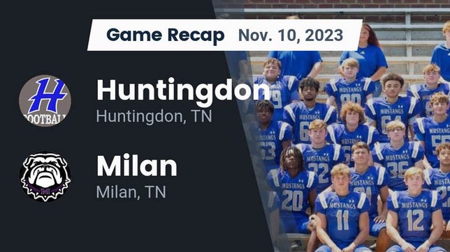 Watch this highlight video of the Huntingdon (TN) football team in its game Recap: Huntingdon  vs. Milan  2023 on Nov 10, 2023