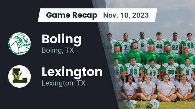 Watch this highlight video of the Boling (TX) football team in its game Recap: Boling  vs. Lexington  2023 on Nov 10, 2023