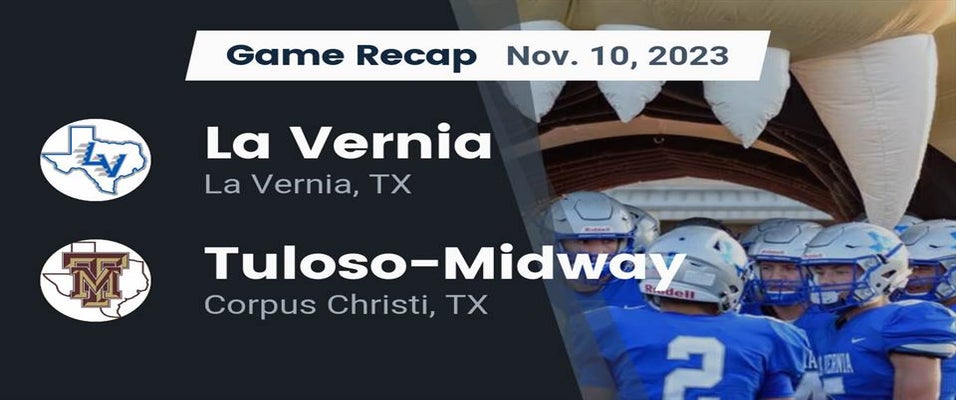 TulosoMidway vs La Vernia Football 11/10/2023