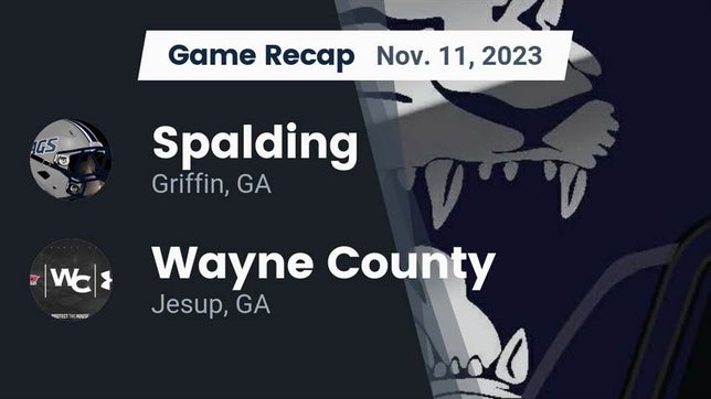 Watch this highlight video of the Spalding (Griffin, GA) football team in its game Recap: Spalding  vs. Wayne County  2023 on Nov 11, 2023