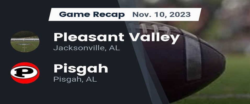 Pleasant Valley vs Pisgah Football 11/10/2023