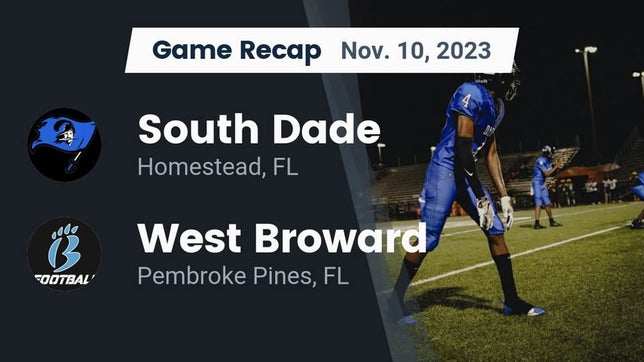 Watch this highlight video of the South Dade (Homestead, FL) football team in its game Recap: South Dade  vs. West Broward  2023 on Nov 10, 2023