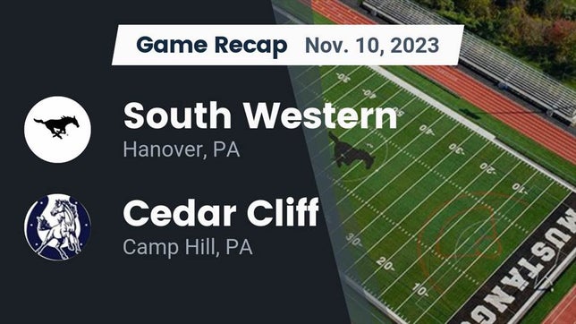 Watch this highlight video of the South Western (Hanover, PA) football team in its game Recap: South Western  vs. Cedar Cliff  2023 on Nov 10, 2023