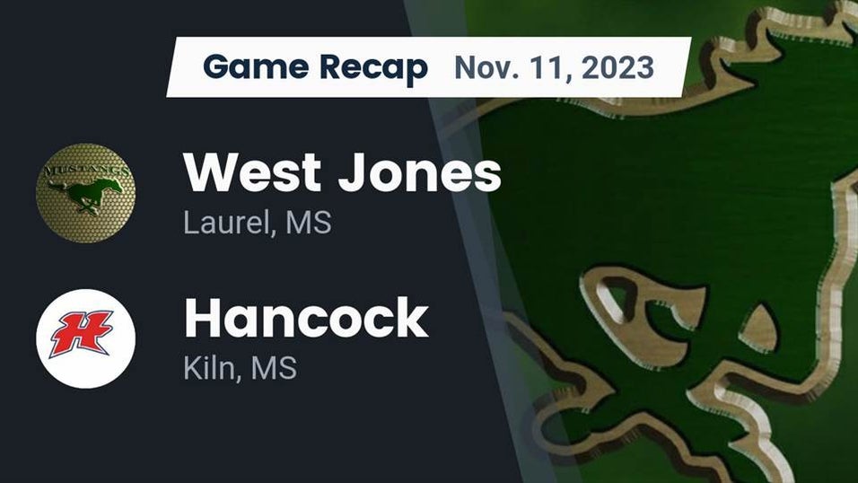 Hancock vs West Jones Football 11/10/2025