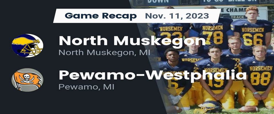 PewamoWestphalia vs North Muskegon Football 11/11/2023