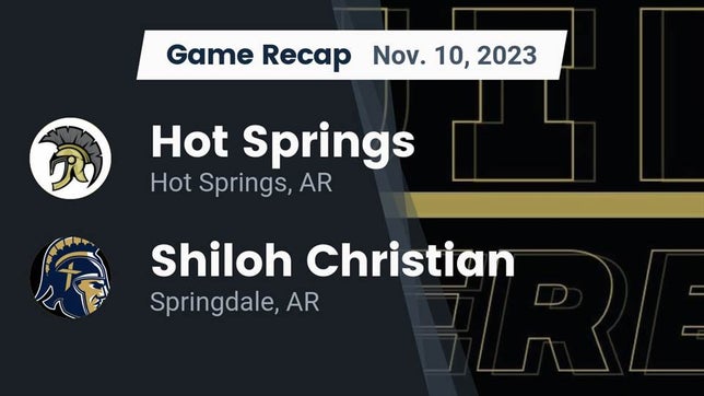 Watch this highlight video of the Hot Springs (AR) football team in its game Recap: Hot Springs  vs. Shiloh Christian  2023 on Nov 10, 2023