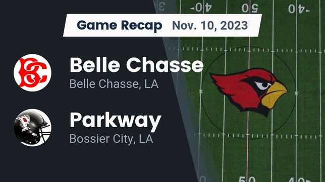 Watch this highlight video of the Belle Chasse (LA) football team in its game Recap: Belle Chasse  vs. Parkway  2023 on Nov 10, 2023
