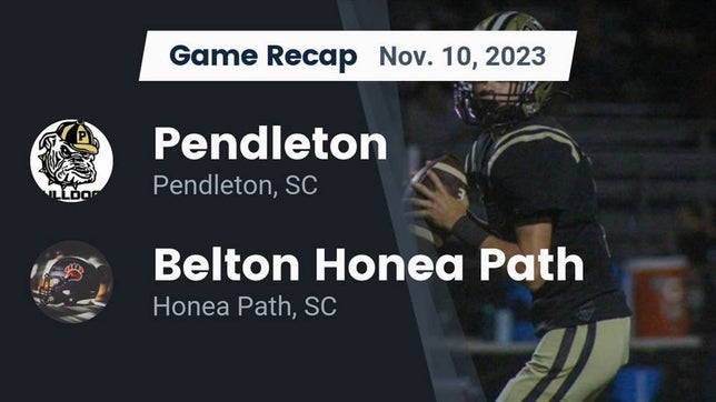 Watch this highlight video of the Pendleton (SC) football team in its game Recap: Pendleton  vs. Belton Honea Path  2023 on Nov 10, 2023