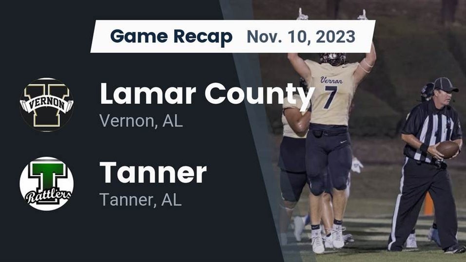 Lamar County vs Tanner Football 11/10/2023