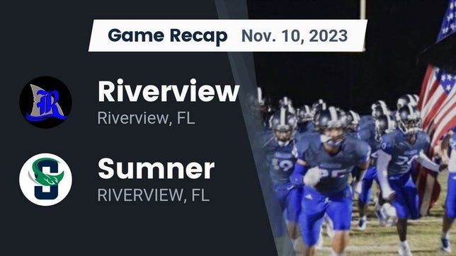 Watch this highlight video of the Riverview (FL) football team in its game Recap: Riverview  vs. Sumner  2023 on Nov 10, 2023