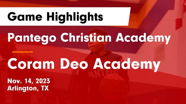 Watch this highlight video of the Pantego Christian (Arlington, TX) basketball team in its game Pantego Christian Academy vs Coram Deo Academy  Game Highlights - Nov. 14, 2023 on Nov 14, 2023