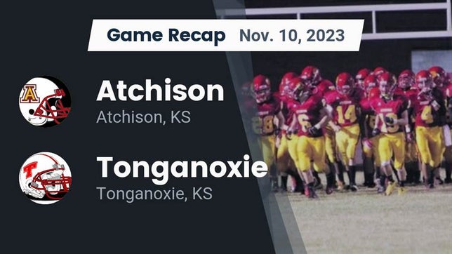 Watch this highlight video of the Atchison (KS) football team in its game Recap: Atchison  vs. Tonganoxie  2023 on Nov 10, 2023